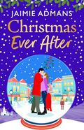 Christmas Ever After (The Ever After Street #4) by Jaimie Admans