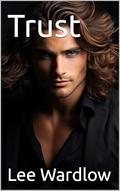 Trust by Lee Wardlow