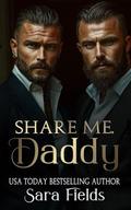 Share Me, Daddy by Sara Fields