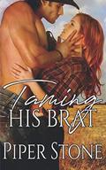 Taming His Brat by Piper Stone