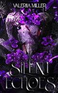 Silent Echoes (Devil’s duet #2) by Valeriia Miller