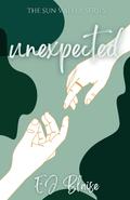 Unexpected (Sun Valley #1) by E.J. Blaise