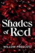 Shades of Red (Sharp Edges Duet #1) by Willow Prescott