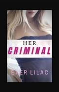 Her Criminal by Ever Lilac
