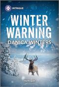 Winter Warning (Big Sky Search and Rescue #4) by Danica Winters
