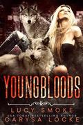 Young Bloods by Carysa Locke