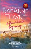A Beach House Beginning by RaeAnne Thayne