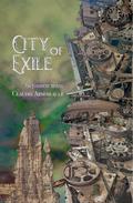 City of Exile (City of Spires #4) by Claudie Arseneault