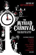 The Myriad Carnival by Evey Brett
