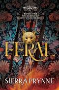 Feral by Sierra Prynne