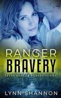 Ranger Bravery by Lynn Shannon