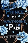 Prince of Hawthorne Prep by Jennifer Sucevic