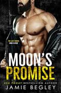 Moon's Promise (The Last Riders #11) by Jamie Begley