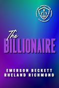 The Billionaire (The Portland Protectors-EHM Security #3) by Rheland Richmond