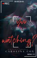 You Watching? by Carolina Cox