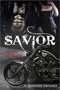 Savior Book 1 by Jennifer Saviano