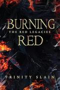 Burning Red by Trinity Slain