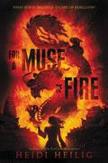 For a Muse of Fire (Shadow Players #1) by Heidi Heilig