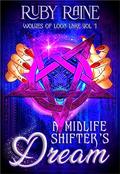 A Midlife Shifter's Dream (Wolves of Loon Lake #1) by Ruby Raine