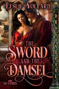 The Sword and the Damsel: Medieval Historical Romance (The De Veres #2) by Leslie Vollard