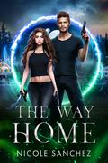 The Way Home by Nicole Sanchez