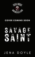 Savage Saint by Jena Doyle