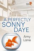 A Perfectly Sonny Daye: A Fish Out of Water Short Story (Fish Out of Water #7.01) by Amy Lane