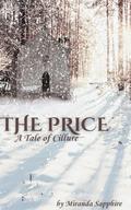 The Price: A Tale of Cillure by Miranda Sapphire
