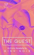 The Guest (The Vows We Made #2) by Minx Noir