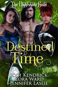 Destined Time (The Nightshade Guild: Broken Time #12) by Jodi Kendrick