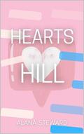 Hearts on the Hill by Alana Steward