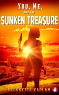 You, Me, and the Sunken Treasure (The Cushing-Nevada Chronicles #3) by Georgette Kaplan