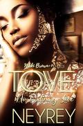 Tove: No Ordinary Love by Neyrey