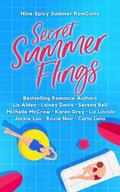 Secret Summer Flings: A Spicy RomCom Anthology by Jackie Lau