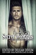 Secret Identities: A Boys Behaving Badly Anthology by N.J. Walters