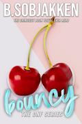 Bouncy (DNF Bookstore #12) by B. Sobjakken