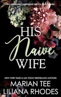 His Naive Wife by Liliana Rhodes