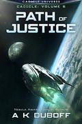Path of Justice (Cadicle #4) by A.K. DuBoff