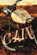 Cain: Dirty Devils MC by D. Vessa