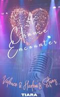 A Chance Encounter by Tiara Warren