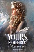 Yours to Remember (Seventh Star #6) by Lily X.