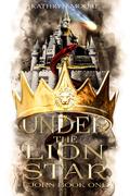 Under the Lion Star (Fjorn #1) by Kathryn Moore