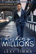 Risking Millions by Lexy Timms