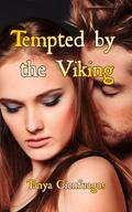 Tempted By The Viking (Brutal Vikings Take The Nunnery #3) by Tanya Cienfuegos