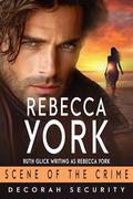 Scene of the Crime (Decorah Security #13) by Rebecca York