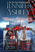 Tartan and Mistletoe: A Historical Romance Holiday Anthology by Jennifer Ashley