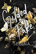 Gilded Fake by Selena .