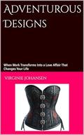 Adventurous Designs: how a corset changes the life of a young woman by Viggi Johansen