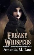 Freaky Whispers by Amanda M. Lee