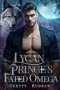 Lycan Prince's Fated Mate by Gertty Rudraw, Winter Whitney